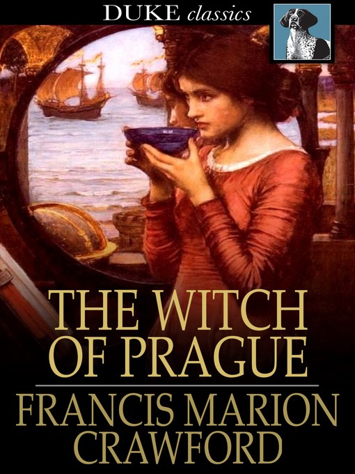Title details for The Witch of Prague by Francis Marion Crawford - Available
